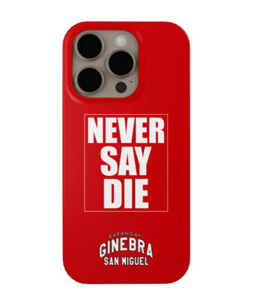 Ginebra Never Say Die Case - SLIM